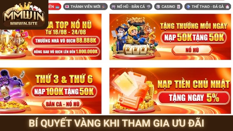 Khuyến Mãi MMWIN 3 Bí quyết vàng khi tham gia ưu đãi