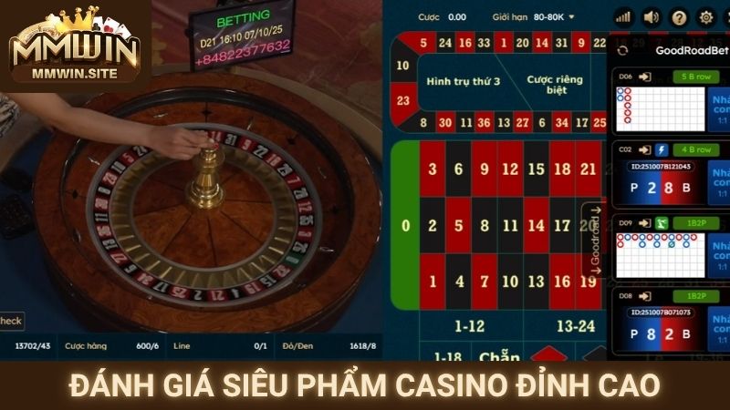 Live Casino MMWIN – Trải Nghiệm Chơi Casino Tại Nhà 2 Đánh giá siêu phẩm casino đỉnh cao