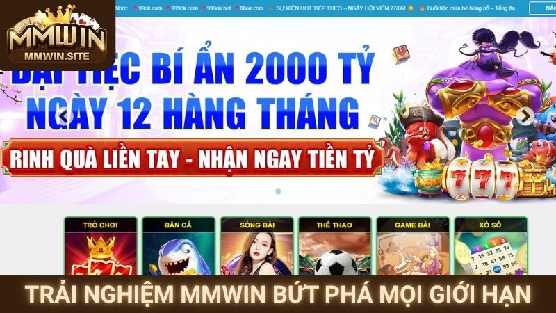 Trải nghiệm MMWIN bứt phá mọi giới hạn