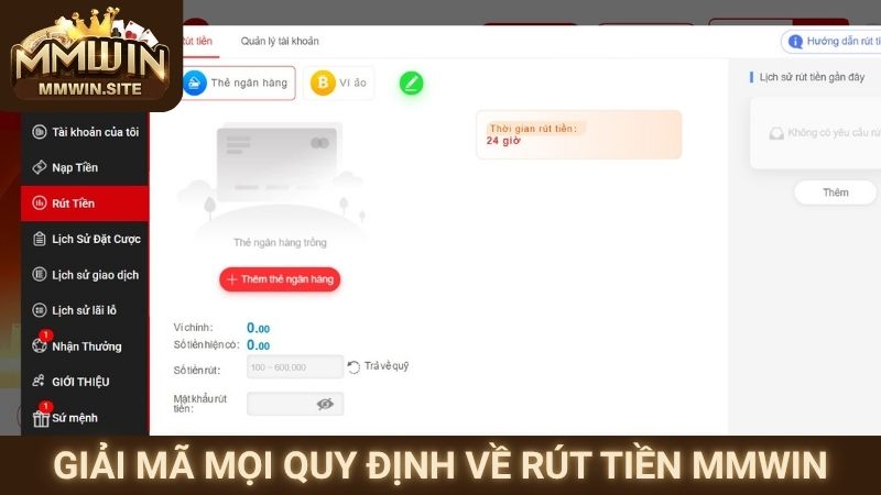 Rút Tiền MMWIN 1 Giải mã mọi quy định về rút tiền MMWIN